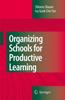 Книга Organizing Schools for Productive Learning