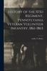 Книга History of the 103d Regiment, Pennsylvania Veteran Volunteer Infantry, 1861-1865