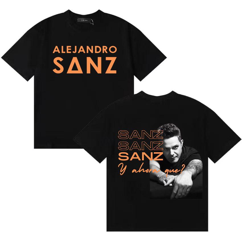 Rapper Alejandro Sanz Fashion Summer Tshrit Unisexs Women Harajuku Style Cotton Short Sleeve T Shrit Music Lover Tshrits Streetwear