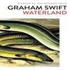 Waterland by Graham Swift Paperback Book 9781471187322