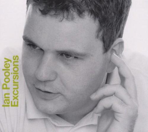 CD IAN POOLEY - Excursions EVSCD35 Obsessive 2003 UK Dance & Electronica Used