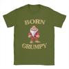 Born Grumpy Seven Dwarfs T Shirt Funny Tees Short Sleeve O Neck T-Shirts Cotton Original Clothing Unisex