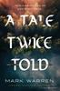 Книга A Tale Twice Told