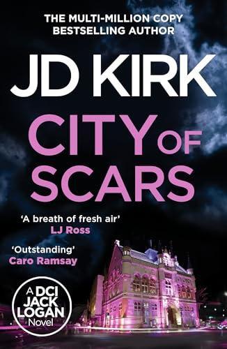 City of Scars by JD Kirk Paperback Book 9781804368299