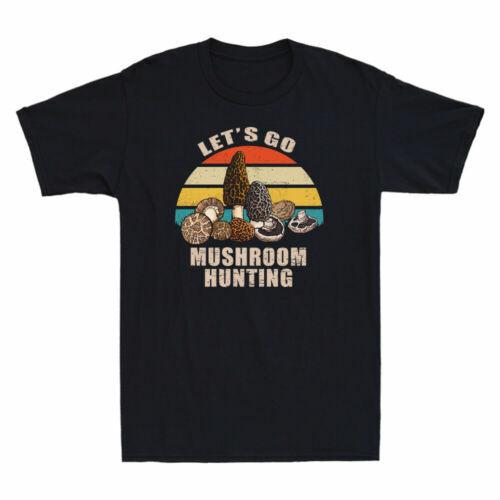 Let's Go Mushroom Hunting Shirt Funny Mushroom Lovers Gift Vintage Men's T-Shirt