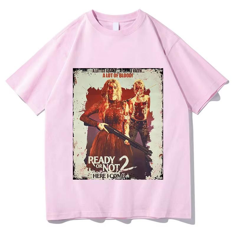 READY OR NOT 2 HERE 2026 Tshirt Unisex Pure Cotton Fashion Casual Tshirt ONeck Short Sleeve Shirts Fans Gift Harajuku Clothes