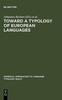 The Toward a Typology of European Languages Book