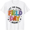 Teacher Student Field Day Let The Games Begin Field Day T-Shirt