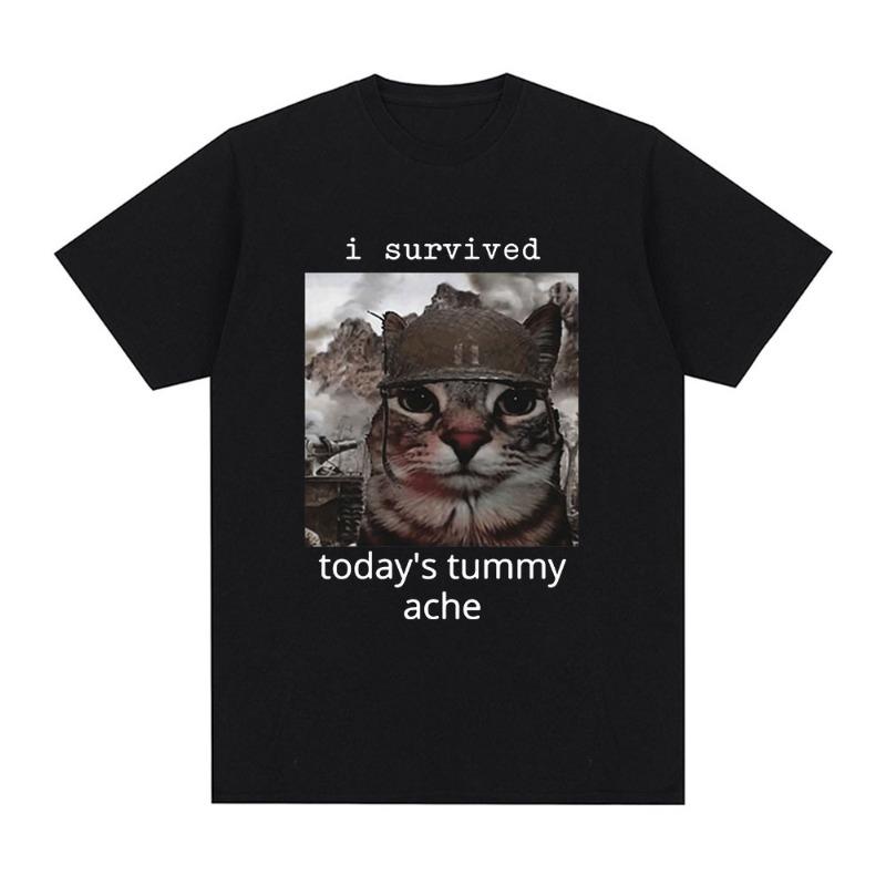 I Survived Todays Tummy Ache TShirt Funny Cat Meme Short Sleeve T Shirt Unisex Unisex Cotton Casual Oversized T Shirts Streetwear