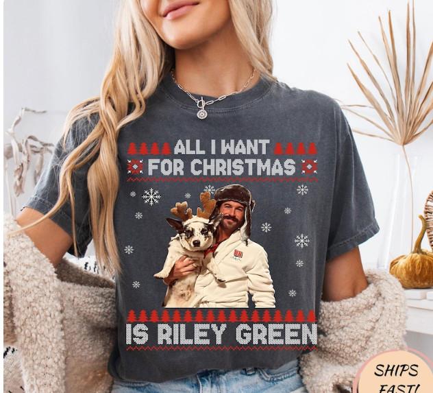 All I Want For Christmas Riley Green T Shirt