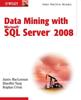 Книга Data Mining With Microsoft Sql Server 2008 by Jamie MacLennan - Paperback