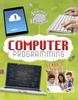 The Computer Programming : Learn It, Try It! Book