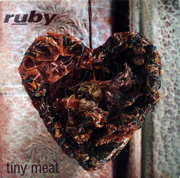 12-дюймовая пластинка RUBY - Tiny Meat CRE173T Creation Record 1996 UK Танцевальная и электронная Музыка Б/у