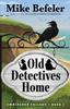 Книга Old Detectives Home : An Omnipodge Mystery : 1