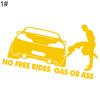 Funny No Free or Ass Rides Gas Vehicle Car Reflective Decals Sticker Decoration