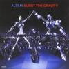 CD ALTIMA - Burst The Gravity 1000321904 Japan Japanese Pop/Rock Used