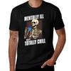 Unisextally ILL But Totally CHILL TShirt Summer Sports Quick Dry TShirt