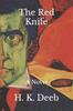The The Red Knife Book