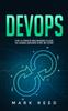 Книга DevOps : The Ultimate Beginners Guide To Learn DevOps Step-by-Step : 1