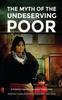 Книга The Myth of the Undeserving Poor - a Christian Response To Poverty In Britain Today