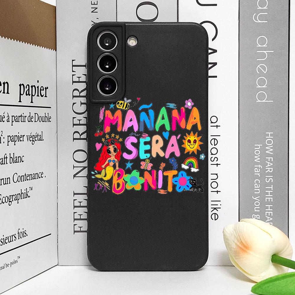Чехол для телефона Karol G Manana Sera Bonito для Samsung Galaxy S22 S23 S24 S25 Ultra S20 Plus S21FE Мягкий силиконовый чехол Эстетичный корпус