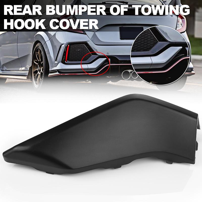 71506-TGG-A00 Rear Bumper Tow Hook Cover For Honda Civic Hatchback 2016 2017 2018    Tow Hook Cover Replacement Part