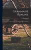 Книга Grammaire Romane : Ou, Grammaire De La Langue Des Troubadours