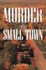 Книга Murder In a Small Town