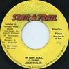 7inch Record JOSEY WALES - Wi Nuh Fool SRT764331 Star Trail Jamaica Reggae, Ska & Dub Used