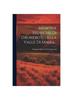 The Memorie Storiche Di Dronero E Della Valle Di Maira... Book