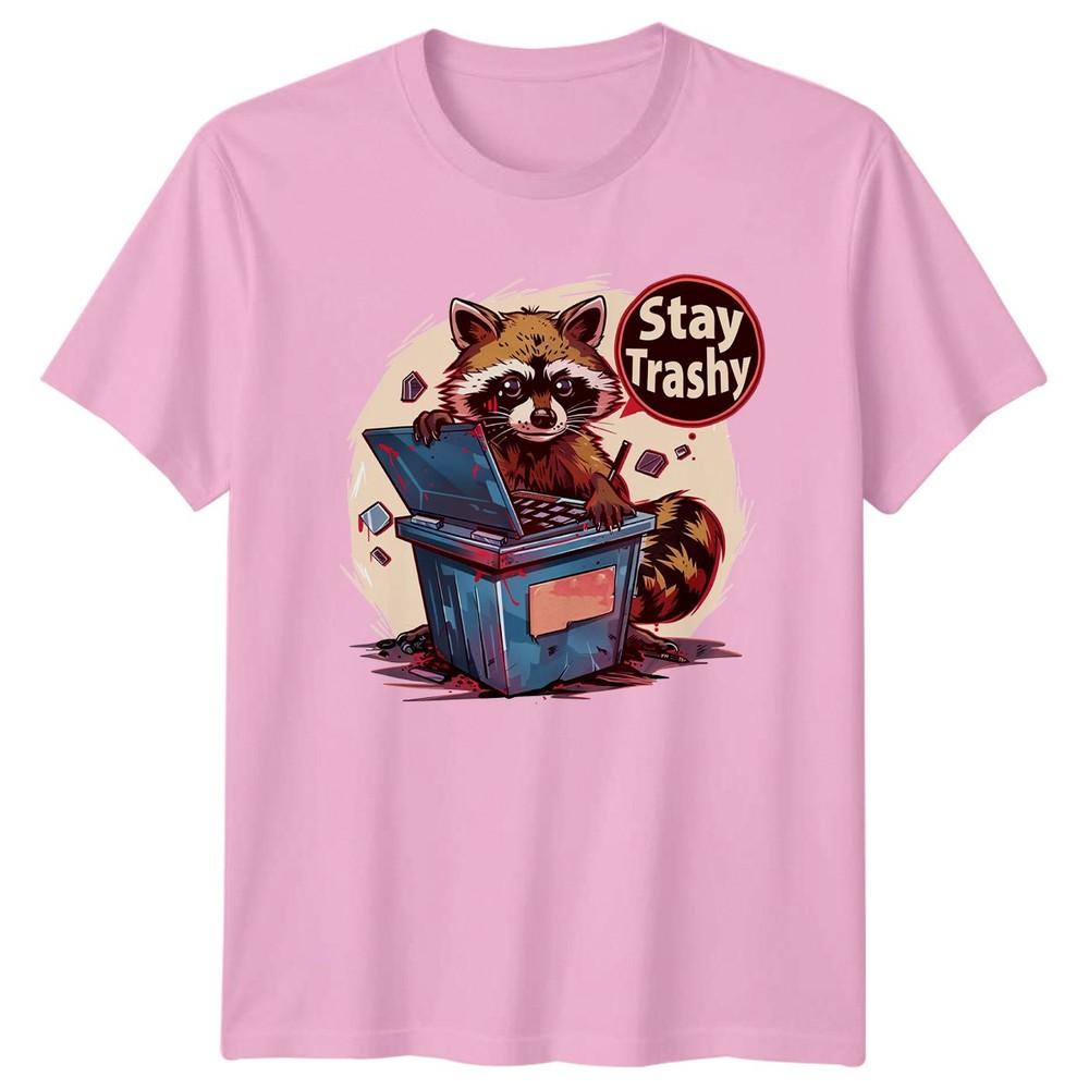 Stay Trashy TShirt Raccoon Wildlife Animal Humor Birthday Gift For Him And Her