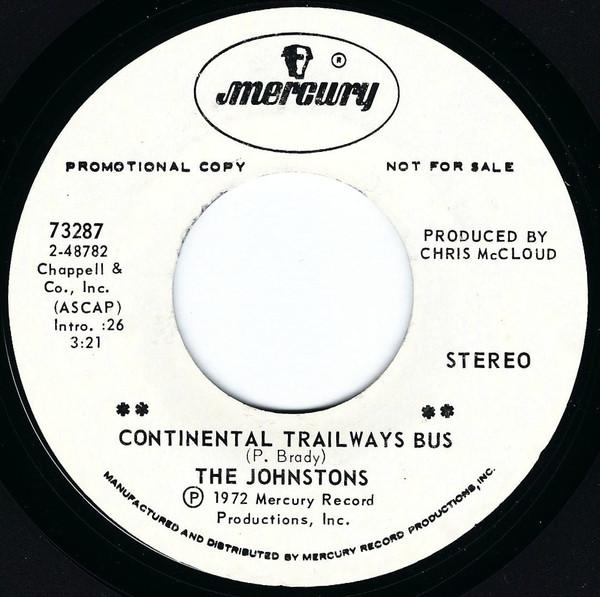 7-дюймовая пластинка JOHNSTONS Автобус Continental Trailways The Mor 73287 MERCURY 1972 США Кантри/Фолк Б/у