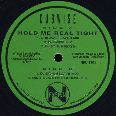 12-дюймовая пластинка DUBWISE - Hold Me Real Tight NFU1303 N-FUSION 1992 США Танцевальная и электронная музыка Б/У