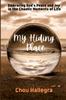 Книга My Hiding Place : Finding God's Peace and Joy In the Chaotic Moments of Life : 2
