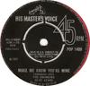 7inch Record SWINGING BLUE JEANS - Make Me Know You're Mine POP1409 His Master's Vo 1965 UK Rock Used
