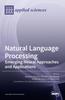 Книга Natural Language Processing : Emerging Neural Approaches and Applications