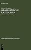 Книга Grammatische Kategorien : Das Verhaltnis Von Traditioneller Und Moderner Sprachwissenschaft : 1