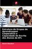 Книга Estrutura De Grupos De Aprendizagem Cooperativa E Capacidade De Escrita Dos Alunos De EFL