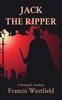 Книга Jack The Ripper A Scientific Analysis by Francis Westfield - Paperback