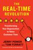 The The Real-Time Revolution : Transforming Your Organization To Value Customer Time Book