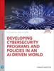 Книга Developing Cybersecurity Programs and Policies In an AI-Driven World