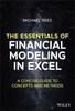 Книга The Essentials of Financial Modeling In Excel : A Concise Guide To Concepts and Methods