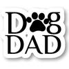 Dog Dad Paw Print - Dog Dad Stickers Window Truck Car Vinyl Bumper Sticker Decal 3''