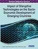 Книга Impact of Disruptive Technologies On the Socio-Economic Development of Emerging Countries