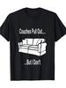 Fun Sofa Pull-out But I Don't Sketch Shirt Unisex Black T-shirt White Sofa Design Round Collar Short Sleeve Casual Shirt