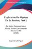 Книга Explication Du Mystere De La Passion Part 2 De Notre Seigneur Jesus Christ Suiv by Jacques Joseph Duguet - Paperback