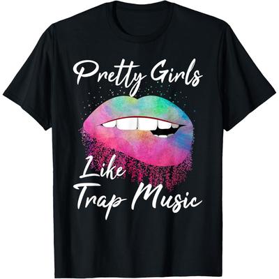 EDM Shirt Pretty Girls Like Trap Music T Shirt