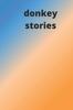 Книга Donkey Stories