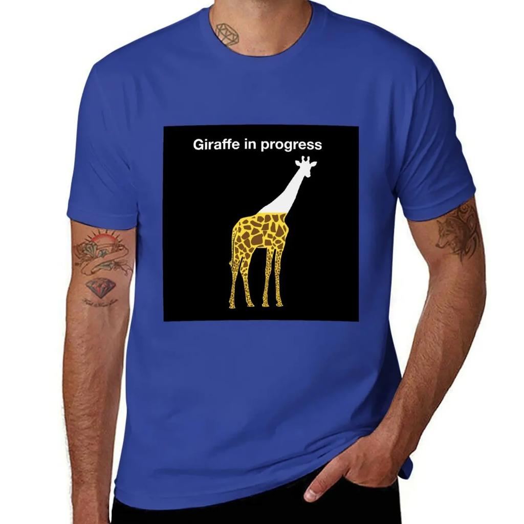 Giraffe in progress T-Shirt man t shirt custom t shirt sweat plus size clothes men t shirts