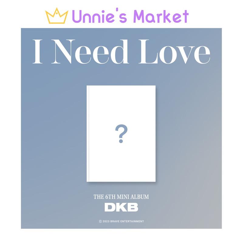 DKB - I Need Love / 6th Mini Album